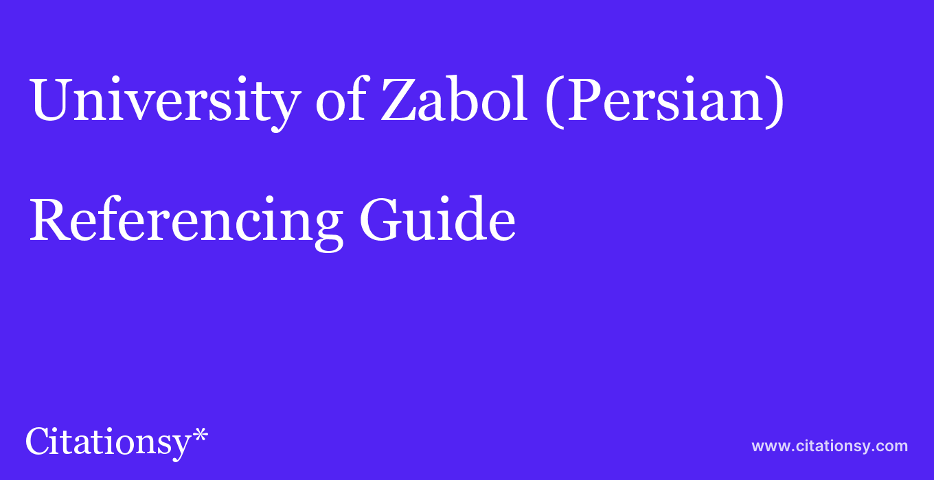 cite University of Zabol (Persian)  — Referencing Guide